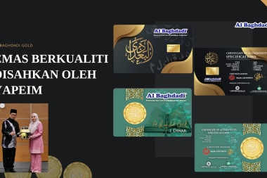 Al Baghdadi Gold, Produk Baru Untuk Perkukuh Ekonomi & Pendapatan Pengusaha